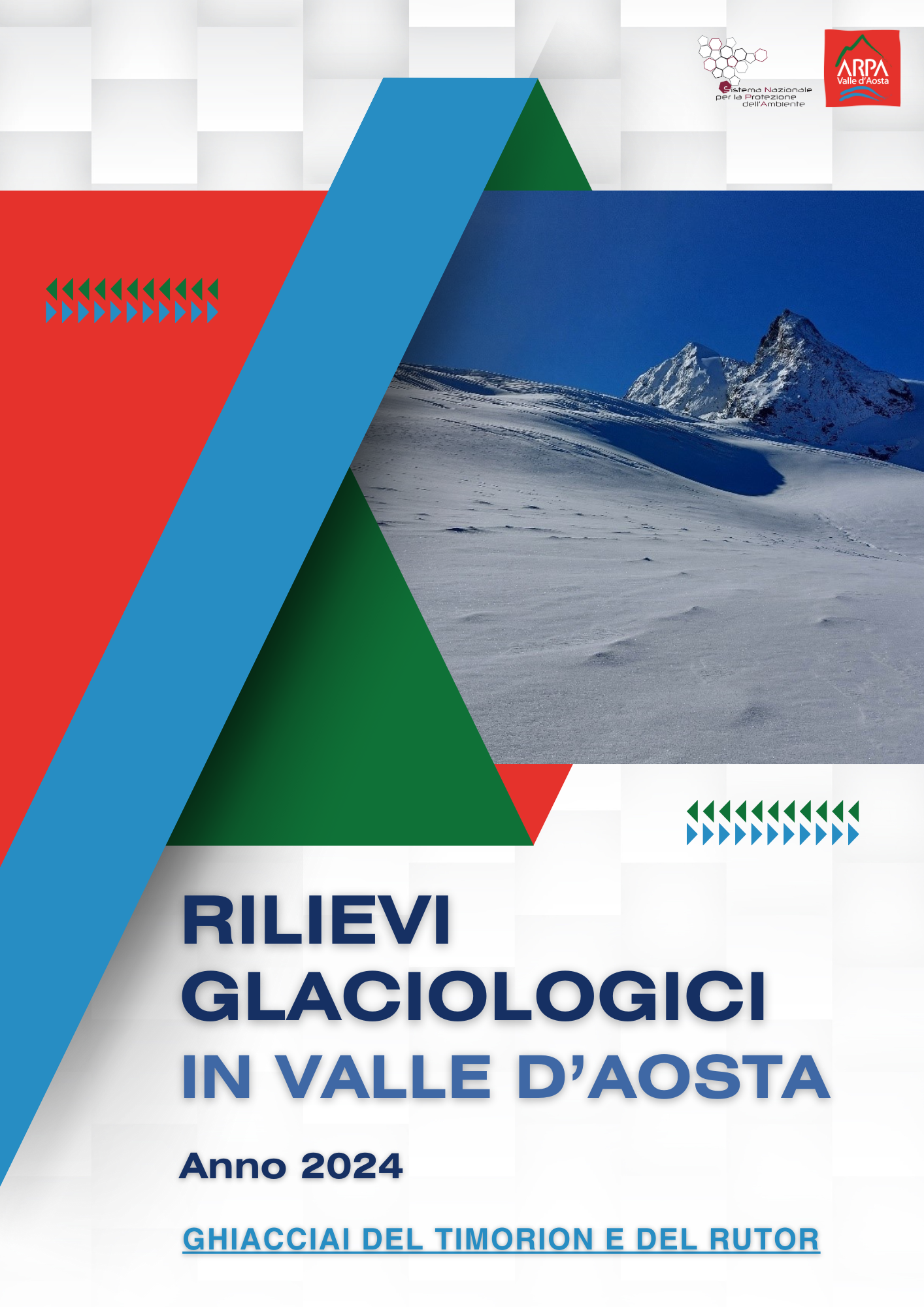 copertina del report Rilievi glaciologici in Valle d'Aosta 2024 - Ghiacciai del Timorion e del Rutor