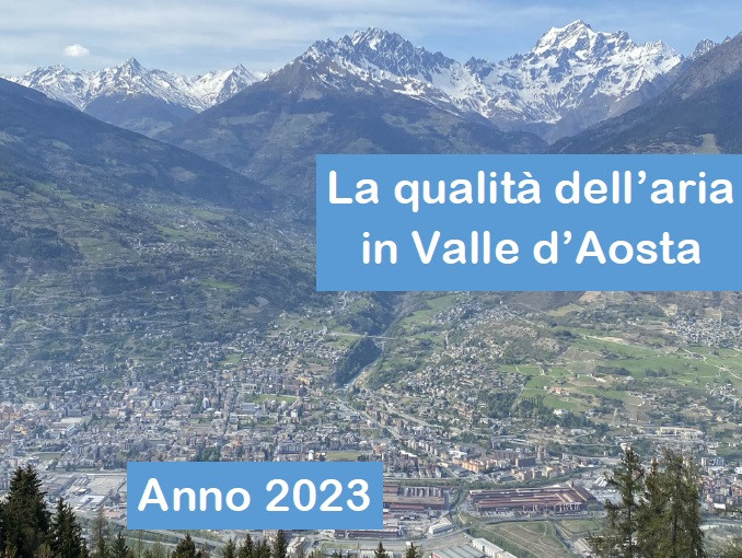 Copertina del rapporto sintetico La qualità dell'aria in Valle d'Aosta Anno 2023 - Piana di Aosta con alle spalle il Grand Combin