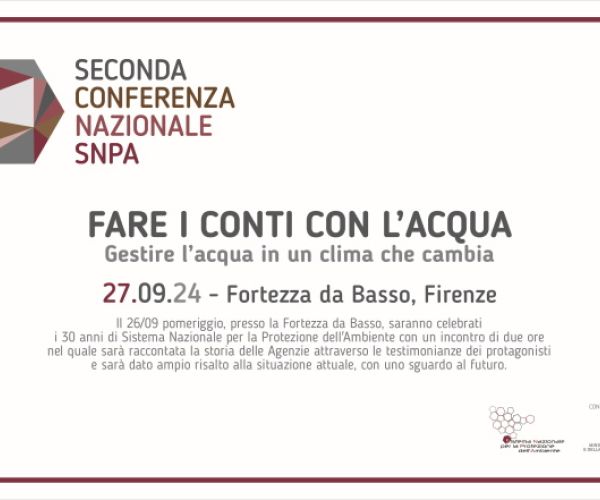 Locandina della II conferenza nazionale SNPA - Evento "Fare i conti con l'acqua,  gestire l'acqua in un clima che cambia" di Firenze 27 settembre 2024